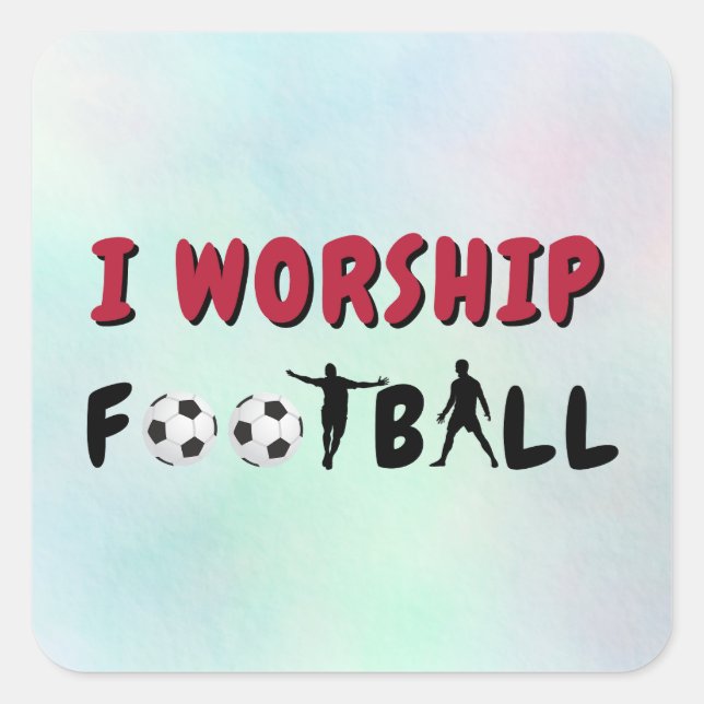 Ich bete Fußball Quadratischer Aufkleber (Vorderseite)