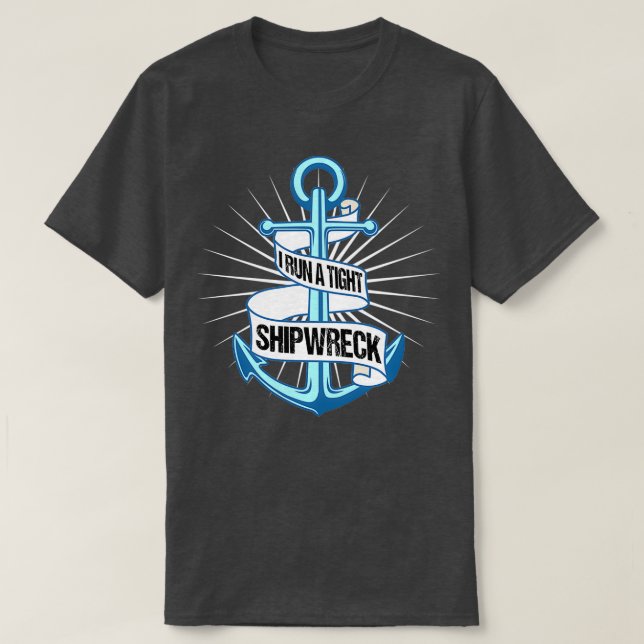 Ich betreibe ein dichtes Schiffswrack, das 2 T-Shirt (Design vorne)