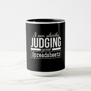 Ich beurteile deine Spreadsheets-Kostümgeschenk le Tasse