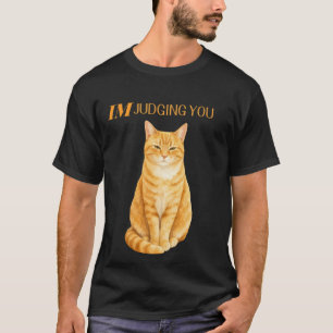 Ich beurteile dich – Lustige Katze T-Shirt
