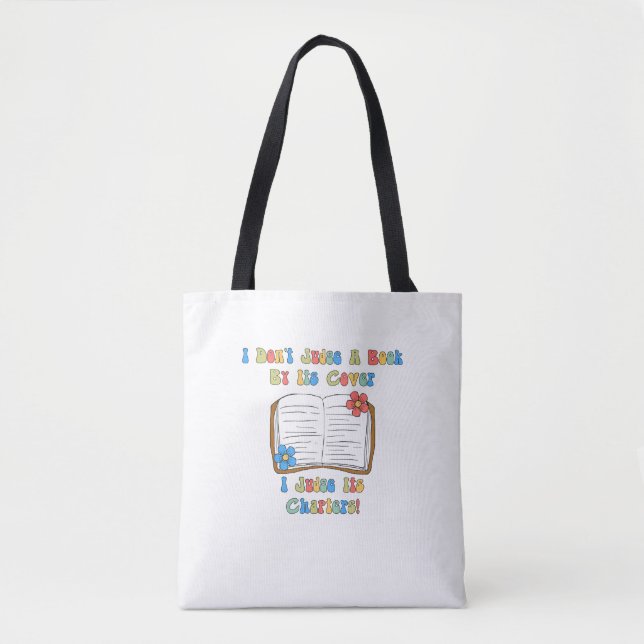 Ich beurteile ein Buch nicht nach seiner Abdeckung Tasche (Vorderseite)