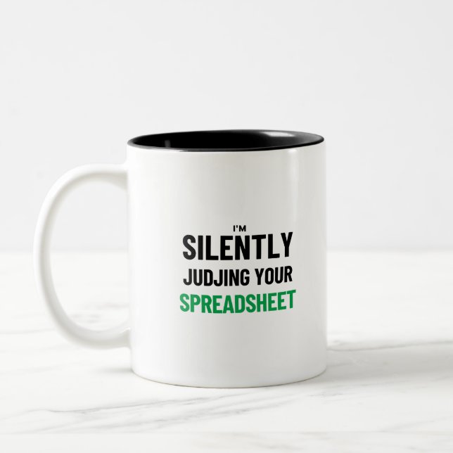 Ich beurteile Ihr zweitklassiges Tabellenkalkulati Zweifarbige Tasse (Links)