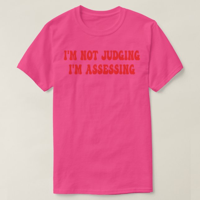 Ich beurteile im Beurteilungsverfahren nicht 4 T-Shirt (Design vorne)