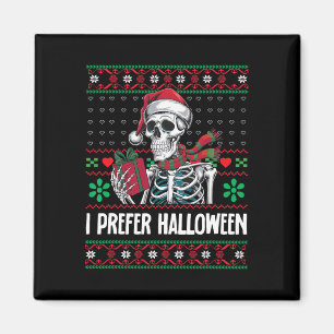 Ich bevorzuge Halloween Skelett Xmas Familie Merry Magnet