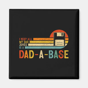 Ich bewahre all meine Papa-Witze in einer Papa-Dat Magnet