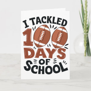 Ich bewältigte 100 Tage Schul-Fußball zum 100. Tag Karte