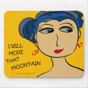 ICH BEWEGE DIESEN BERG MOUSEPAD