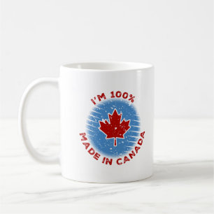 Ich bin 100% Made in Canada Slogan für stolze Kana Kaffeetasse