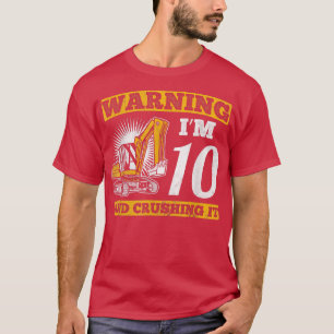 Ich bin 10 und zerstöre es LKW-Bauausgraben T-Shirt