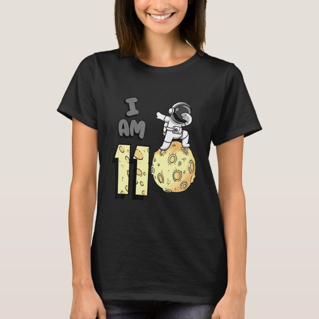 Ich bin 11 Raumfahrer Kid Moon Walker 11. Geburtst T-Shirt (Vorderseite)