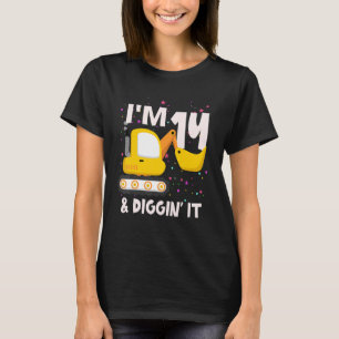 Ich bin 14 und finde es toll Bagger Konstruktion 1 T-Shirt