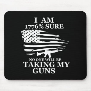 Ich bin 1776% sicher, dass ich meine Waffe US-Flag Mousepad