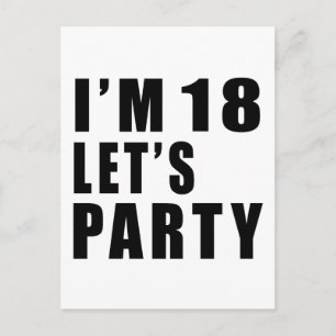 Ich bin 18. Lasst uns Party machen Einladungspostkarte
