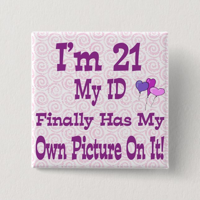 Ich bin 21 Button ID (Vorderseite)