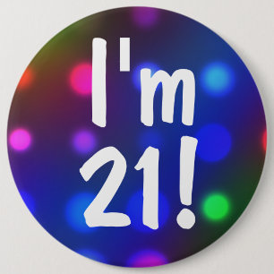 Ich bin 21! Geburtstags-Knopf-Button Button