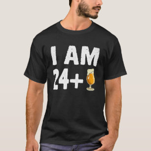 Ich bin 24 Plus 1 Middle Finger Funny 25. Geburtst T-Shirt