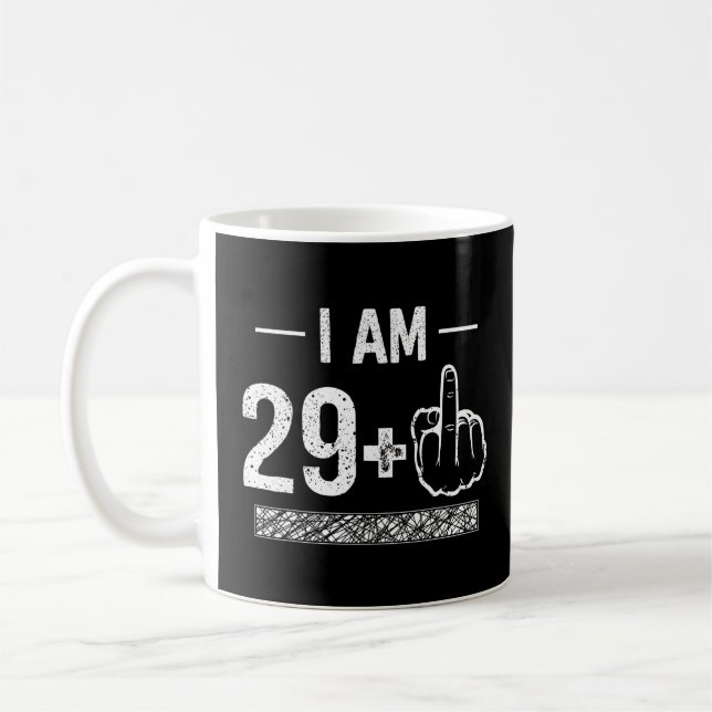 Ich bin 29 plus 1 30. Geburtstag Kaffeetasse (Links)