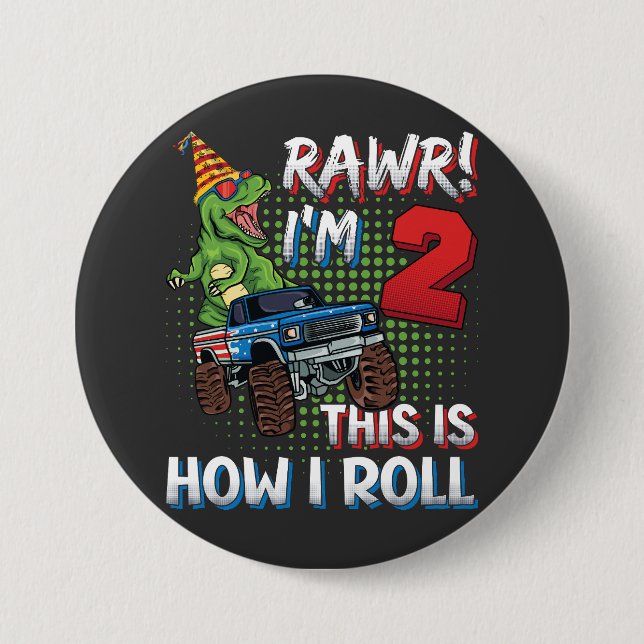 Ich bin 2 So rolle ich Dinosaurier Monster Truck R Button (Vorderseite)