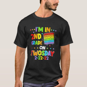 Ich bin 2nd Grad am zweitägigen 02-22-2022 zweitäg T-Shirt