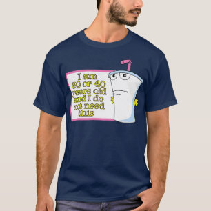 Ich bin 30 oder 40 Jahre alt und brauche diese 3 n T-Shirt