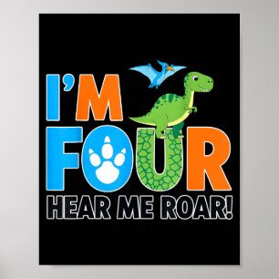 Ich bin 4 Hör mich brüllen Dinosaurier 4. Geburtst Poster