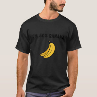 Ich bin 50 Banane T-Shirt