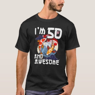 Ich bin 50 und großartig Japanischer Karpfen Koi F T-Shirt