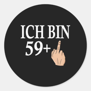 Ich bin 59 Mittelfinger Begrüßung Geburt B-Tag Runder Aufkleber