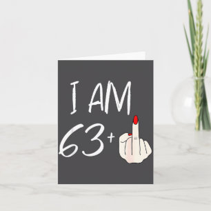 Ich bin 63 plus 1 lustig zum 63. Geburtstag für Fr Karte