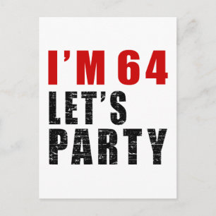 Ich bin 64 uns gelassen Party Einladungspostkarte