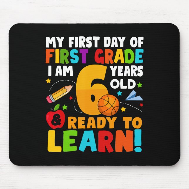 Ich bin 6 bereit, meinen Rücken in die Schule zu e Mousepad (Vorne)