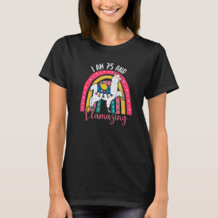 Ich bin 75 Jahre alt und lamming Alpaca Llama 75. T-Shirt