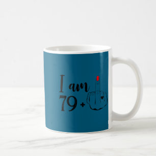 Ich bin 79 plus 1 Mittelfinger lustig 80. Geburtst Kaffeetasse