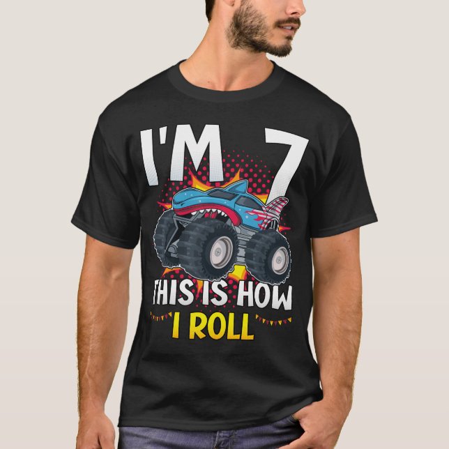 Ich bin 7 So rolle ich Monster Truck Men T - Shirt (Vorderseite)