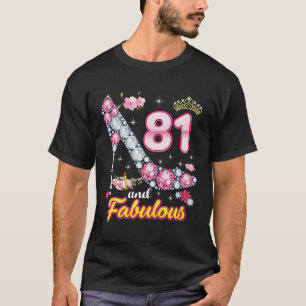 Ich bin 81 und fabelhaftes Glück 81 St Diamond T-Shirt