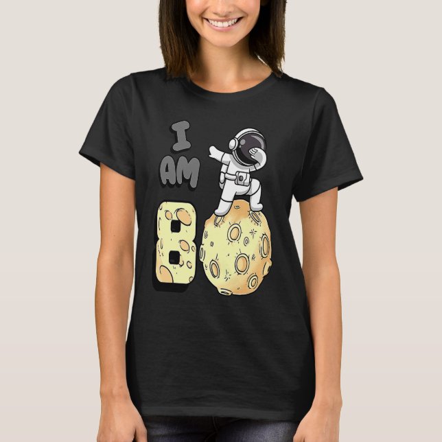 Ich bin 8 Space Astronaut Kid Moon Walker 8. Gebur T-Shirt (Vorderseite)