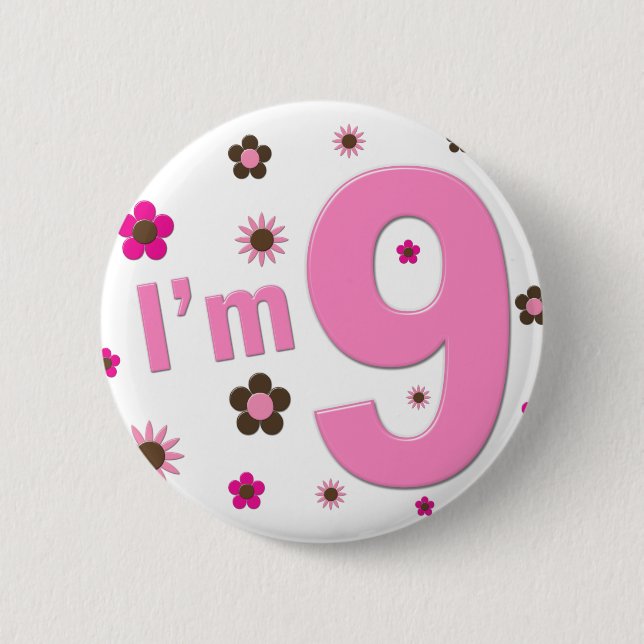 Ich bin 9 Rosa-und Brown-Blumen Button (Vorderseite)