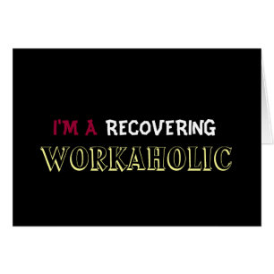 Ich bin A, das WORKAHOLIC WIEDER HERSTELLT