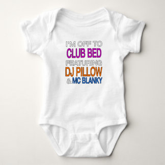 Ich bin ab zum Club Bed mit DJ Kissen Funny Gesche Baby Strampler