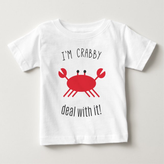 Ich bin, Abkommen mit ihm mürrisch! Baby T-shirt (Vorderseite)
