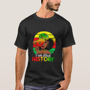 Ich bin Afrikanisch-Schwarzgeschichte T-Shirt