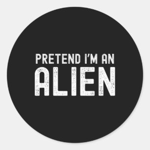 Ich bin Alien Funny Lazy Halloween Kostümpassende Runder Aufkleber