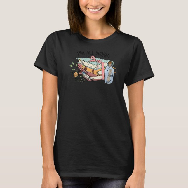 Ich bin alle gebuchte Bücherbuchausgabe T-Shirt (Vorderseite)