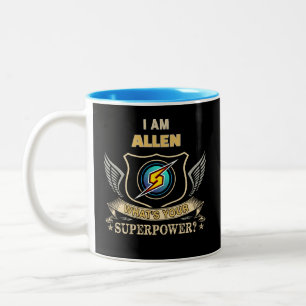Ich bin ALLEN, was ist dein Superhelden Kraft Zweifarbige Tasse