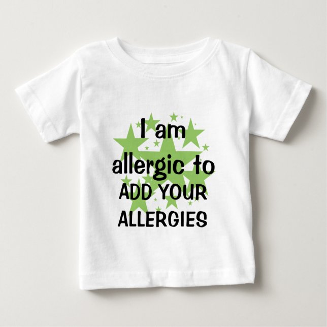 Ich bin allergisch - fertigen Sie mit der Allergie Baby T-shirt (Vorderseite)