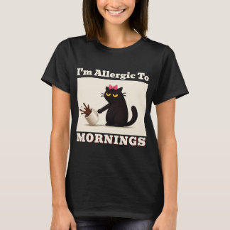 Ich bin allergisch gegen den Morgen - Frauenmord - T-Shirt