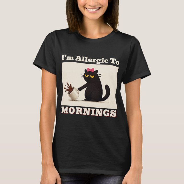 Ich bin allergisch gegen den Morgen - Frauenmord - T-Shirt (Vorderseite)