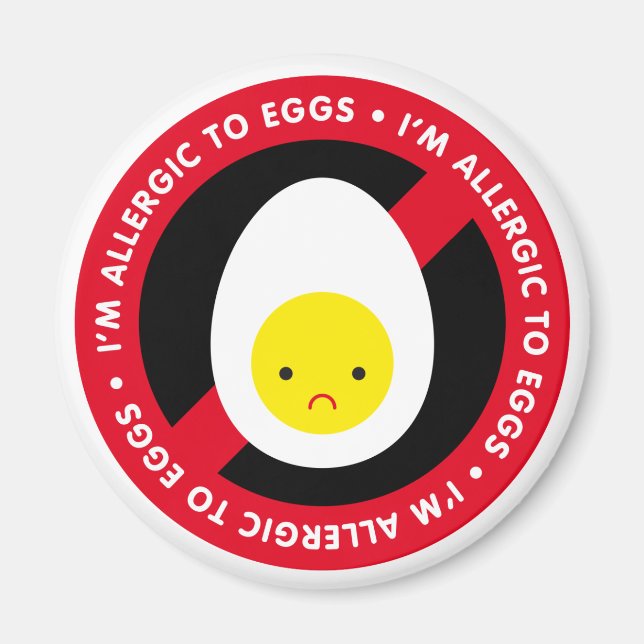 Ich bin allergisch gegen Eier! Magnet (Vorne)