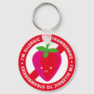 Ich bin allergisch gegen Erdbeeren! Erdbeerallergi Schlüsselanhänger