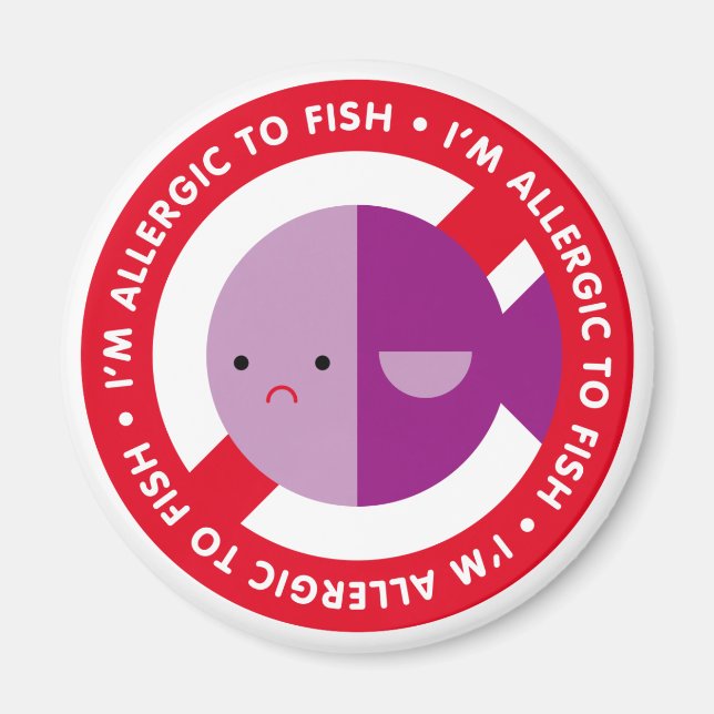 Ich bin allergisch gegen Fisch! Magnet (Vorne)